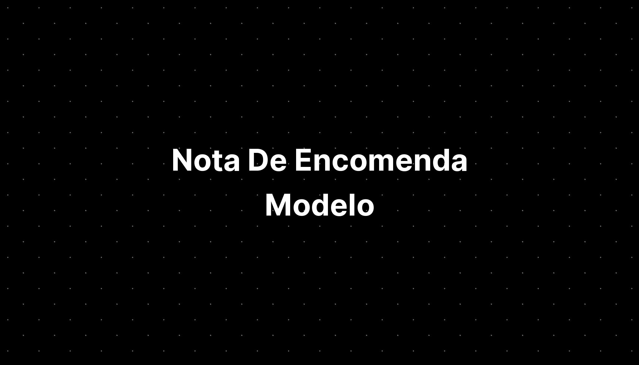 Nota De Encomenda Modelo - IMAGESEE